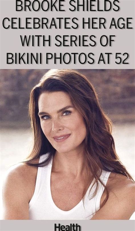 Brooke Shields, 52, Dons a Series of Skimpy Bikinis